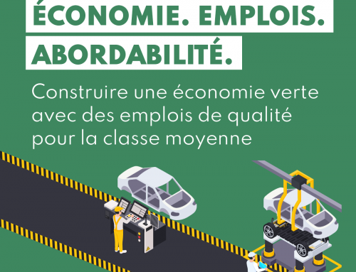 Nous bâtissons une économie propre avec des emplois de qualité pour la classe moyenne